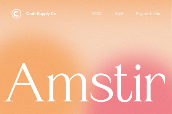 Amstir: The Timeless Serif Font for Handmade Brands