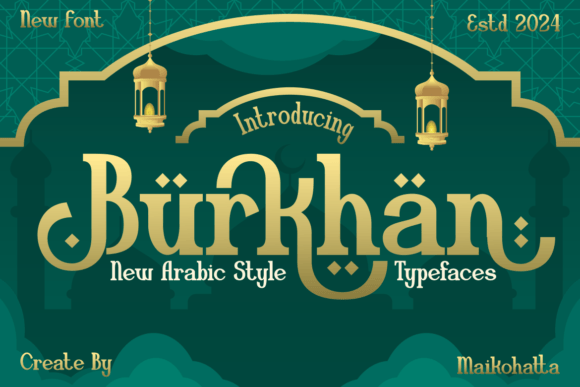 Burkhan Typeface Review: A Stylish Arabic Font for Branding