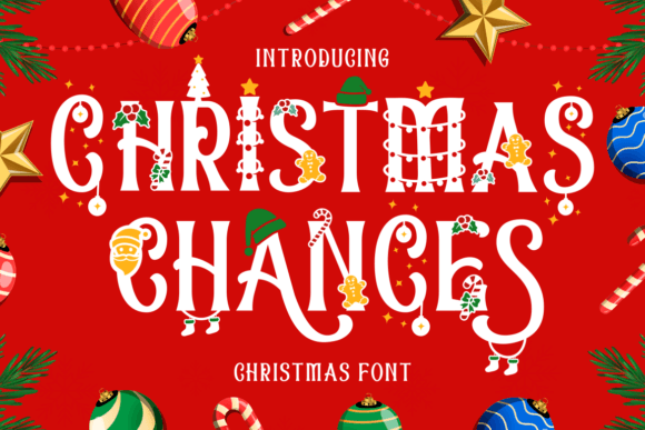 Christmas Chances Font for Creative Projects