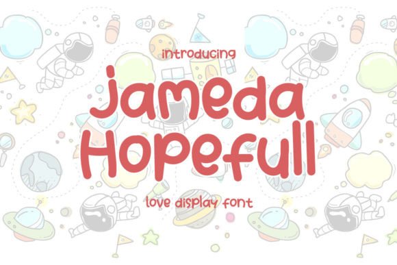 Jameda Hopefull: A Beautiful Font for Your Business