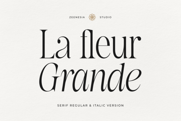 La Fleur Grande: A Serif Font for Elegant Design