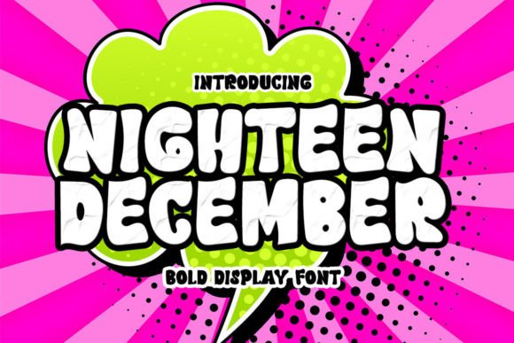 Nighteen December: A Sweet Display Font for Editorial Design