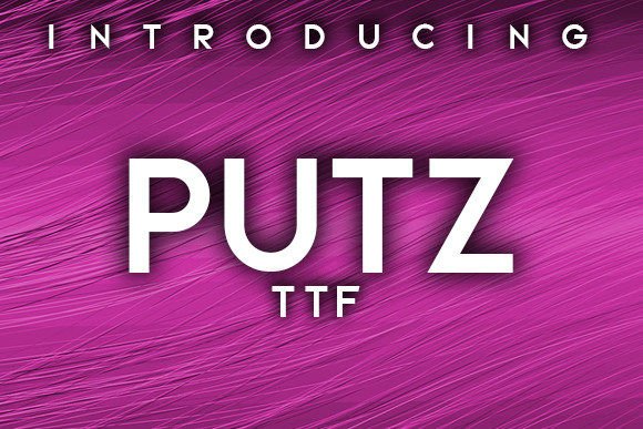 Putz: A Modern Sans Serif Font for Handmade Brands